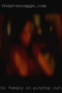 Bi female in Pinetop, CURVY 39 swingers club YRS OLD.