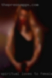 Spiritual loves to females horny explore that with from Henderson Texas..