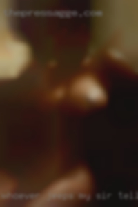 Whoever jeeps my Sir tells me to.